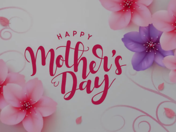 Mother's Day Collection